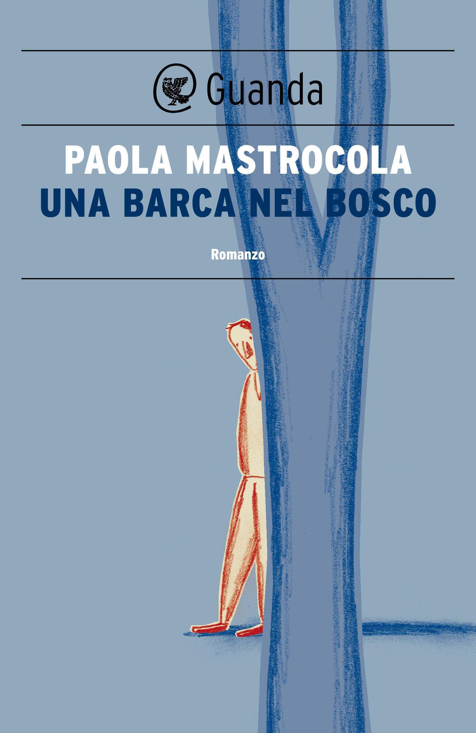Una barca nel bosco (Italian Edition)