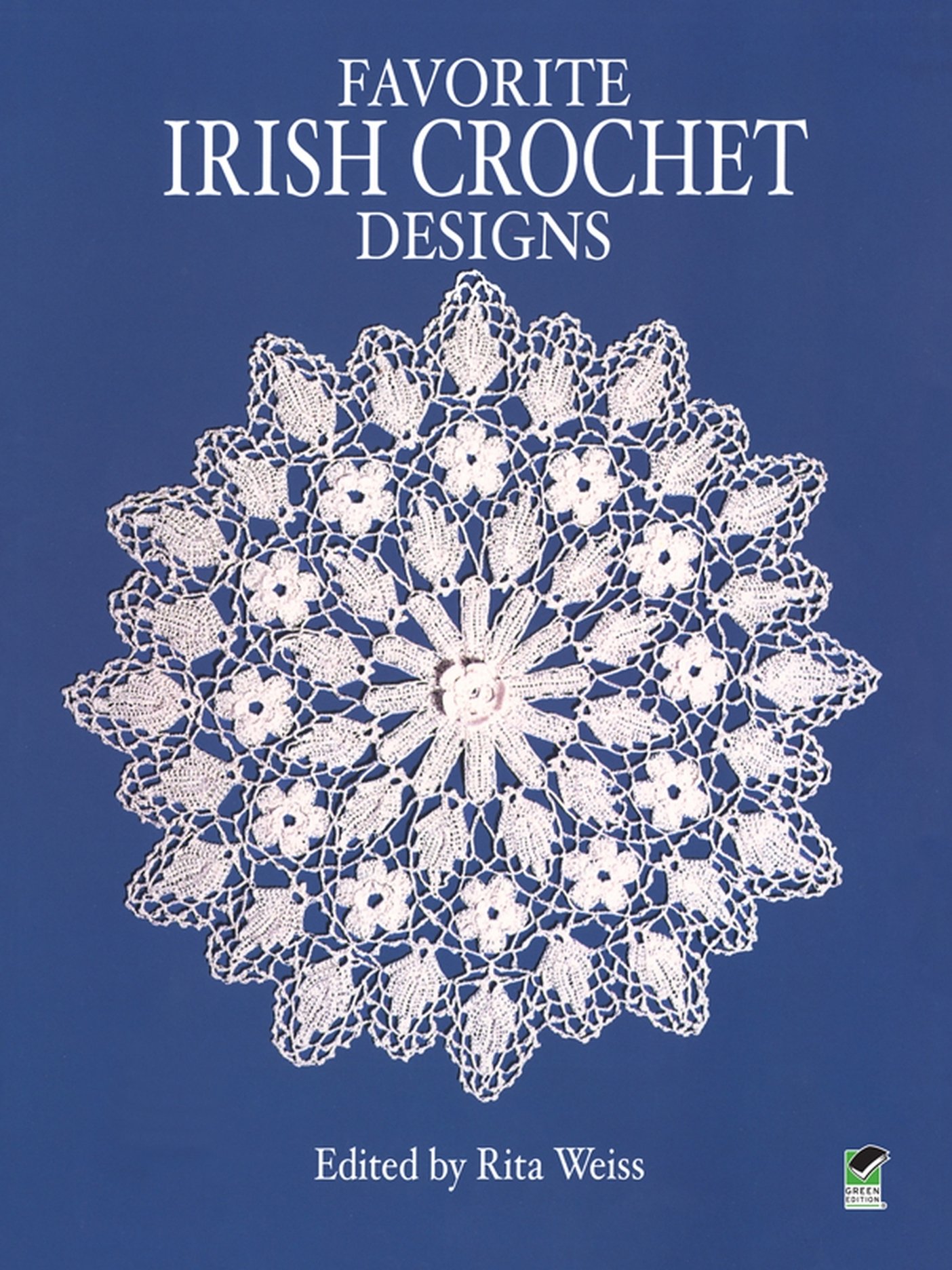 Favorite Irish Crochet Designs (Dover Crafts: Crochet)