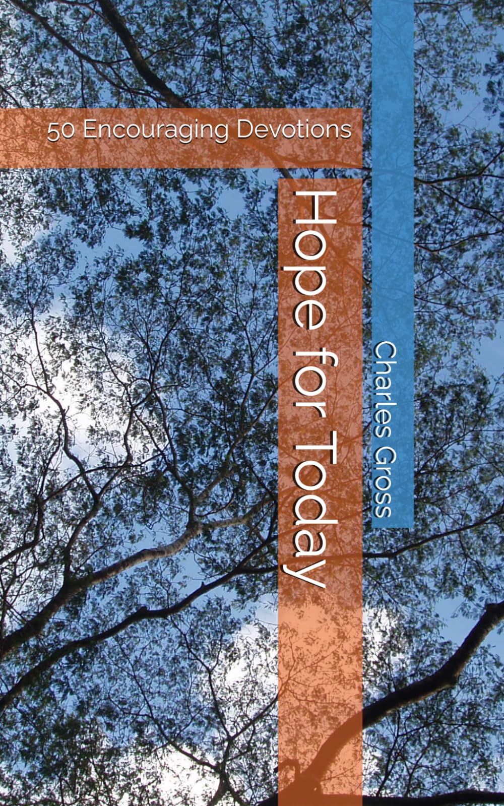 Hope for Today: 50 Encouraging Devotions