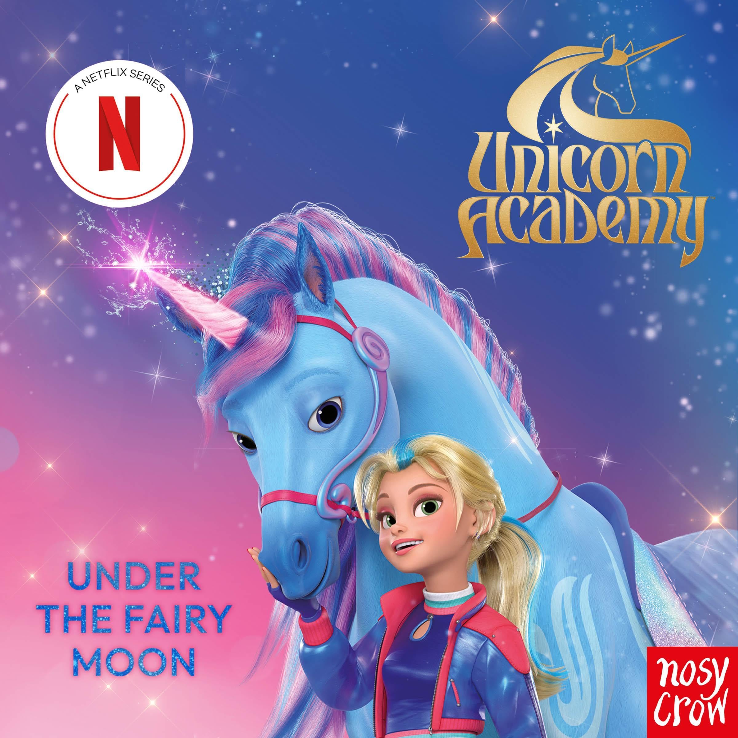 Cover art for Unicorn Academy: Under the Fairy Moon