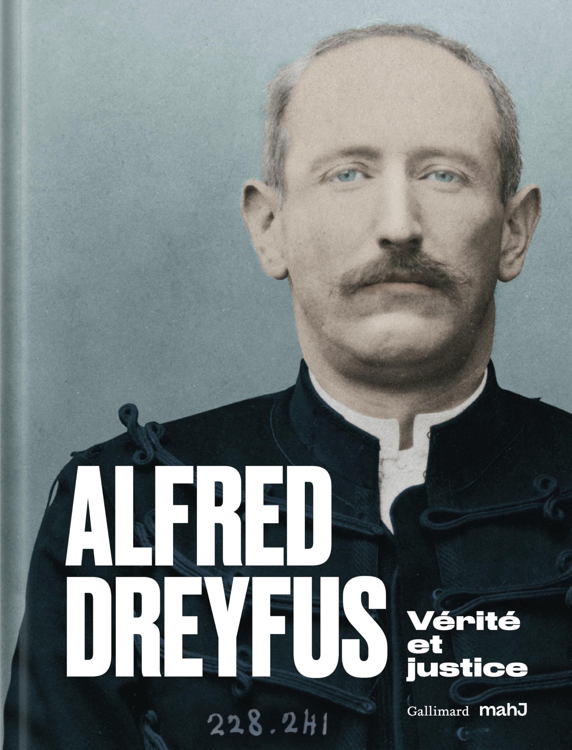 Alfred Dreyfus: Vérité et justice