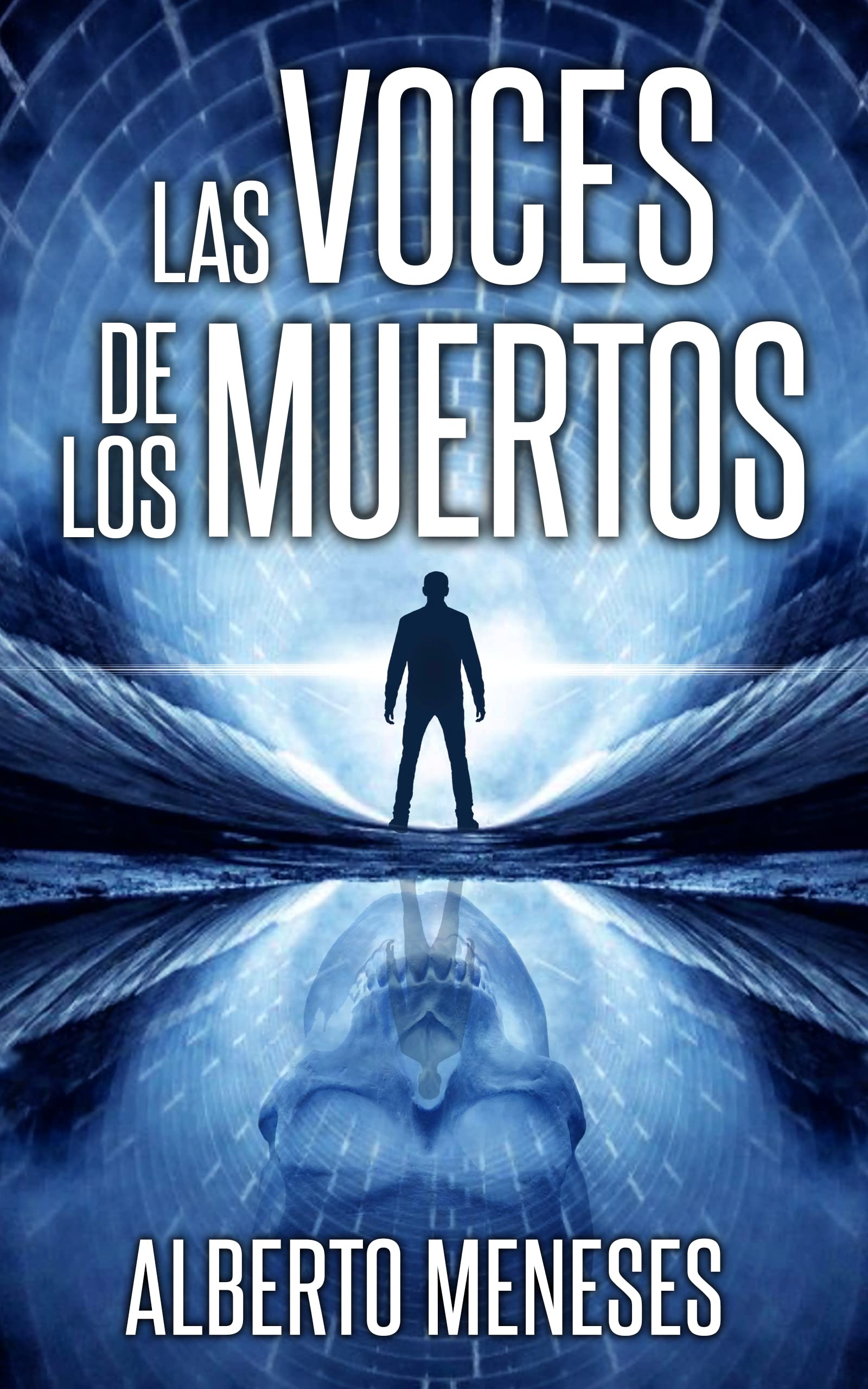 Las voces de los muertos (Roberto Fuentes nº 6) (Spanish Edition)