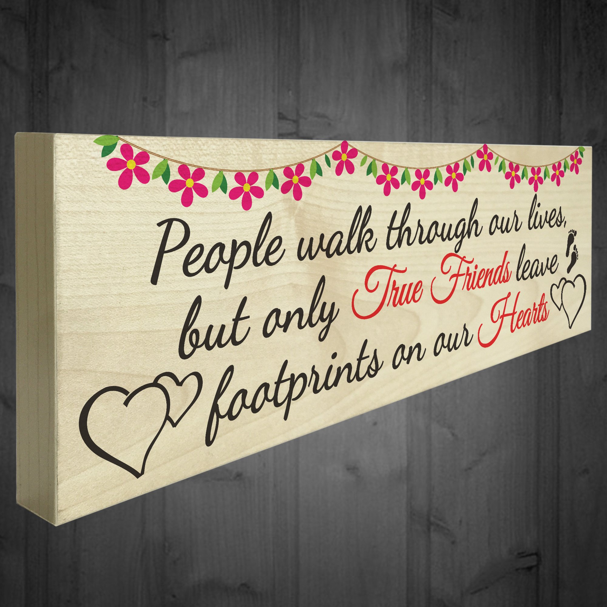 Red Ocean True Friends Leave Footprints On Our Hearts Freestanding Plaque Friendship Gift Sign