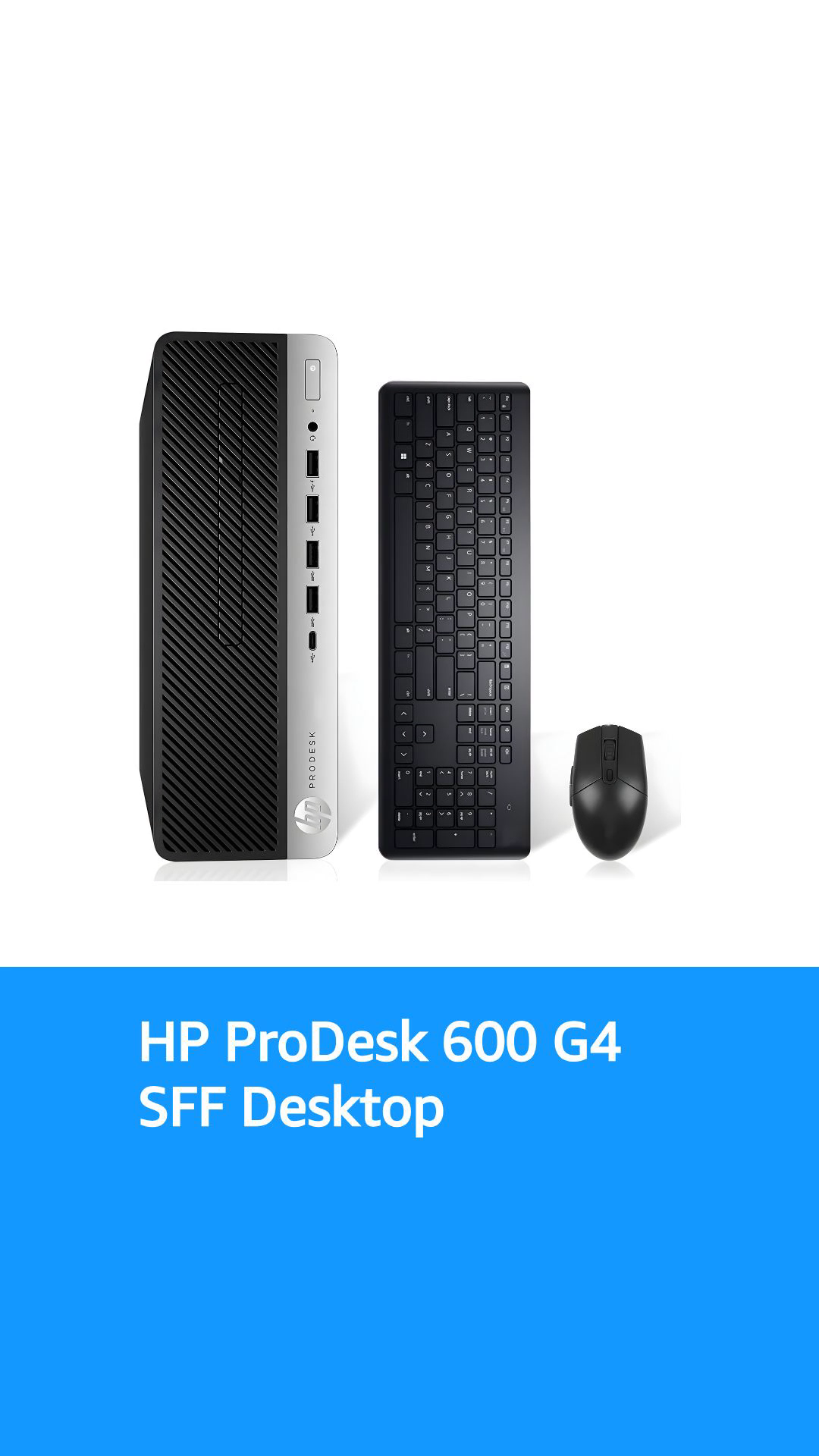 HP ProDesk 600 G4 SFF Home and Business Desktop with Wireless
