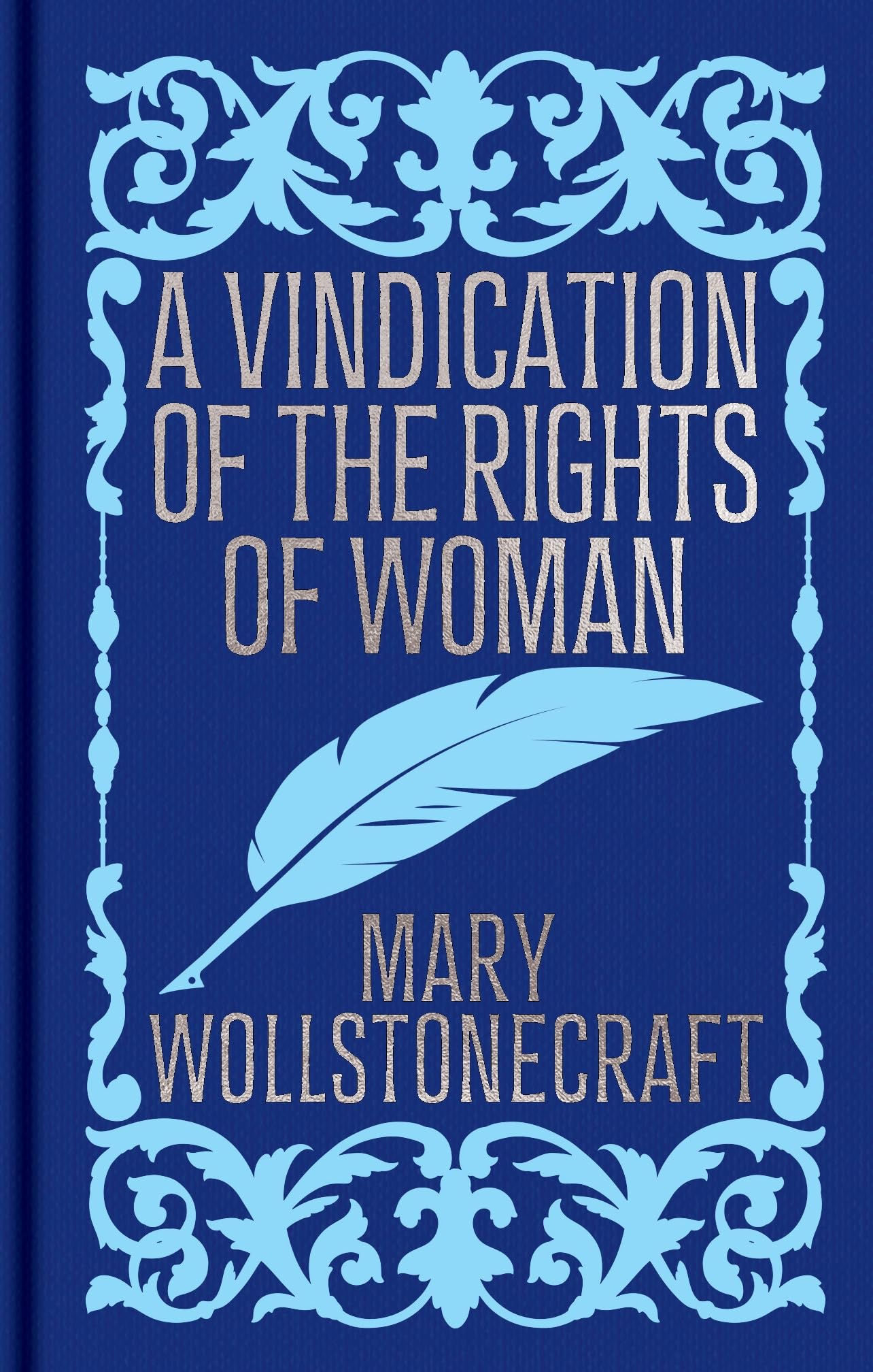 Vindication Of The Rights Of Woman
