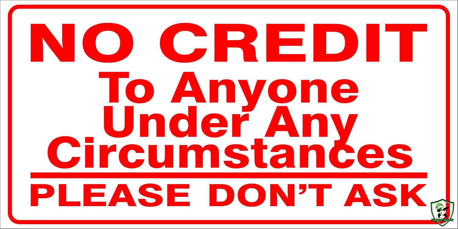 No Credit Sign Board No Credit Signage No Credit Board No Credit