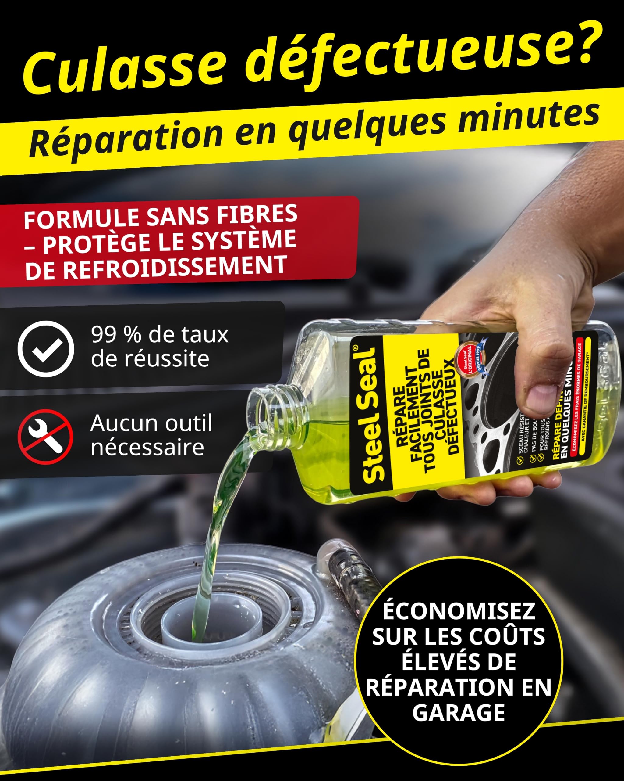 Steel Seal Réparateur de Joint de Culasse – Stoppe Les Fuites de Liquide de Refroidissement et Protège Le Moteur – Compatible avec Tous Les Moteurs à Circuit de Refroidissement Liquide