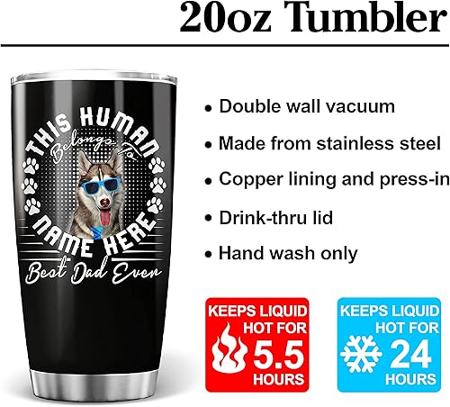 Miniatura 7 de PREZZY This Human Belong To Siberian Husky - Vaso para el Día del Padre, para papá, abuelo, amantes de los perros de hijo, hija, Best Dad Ever,