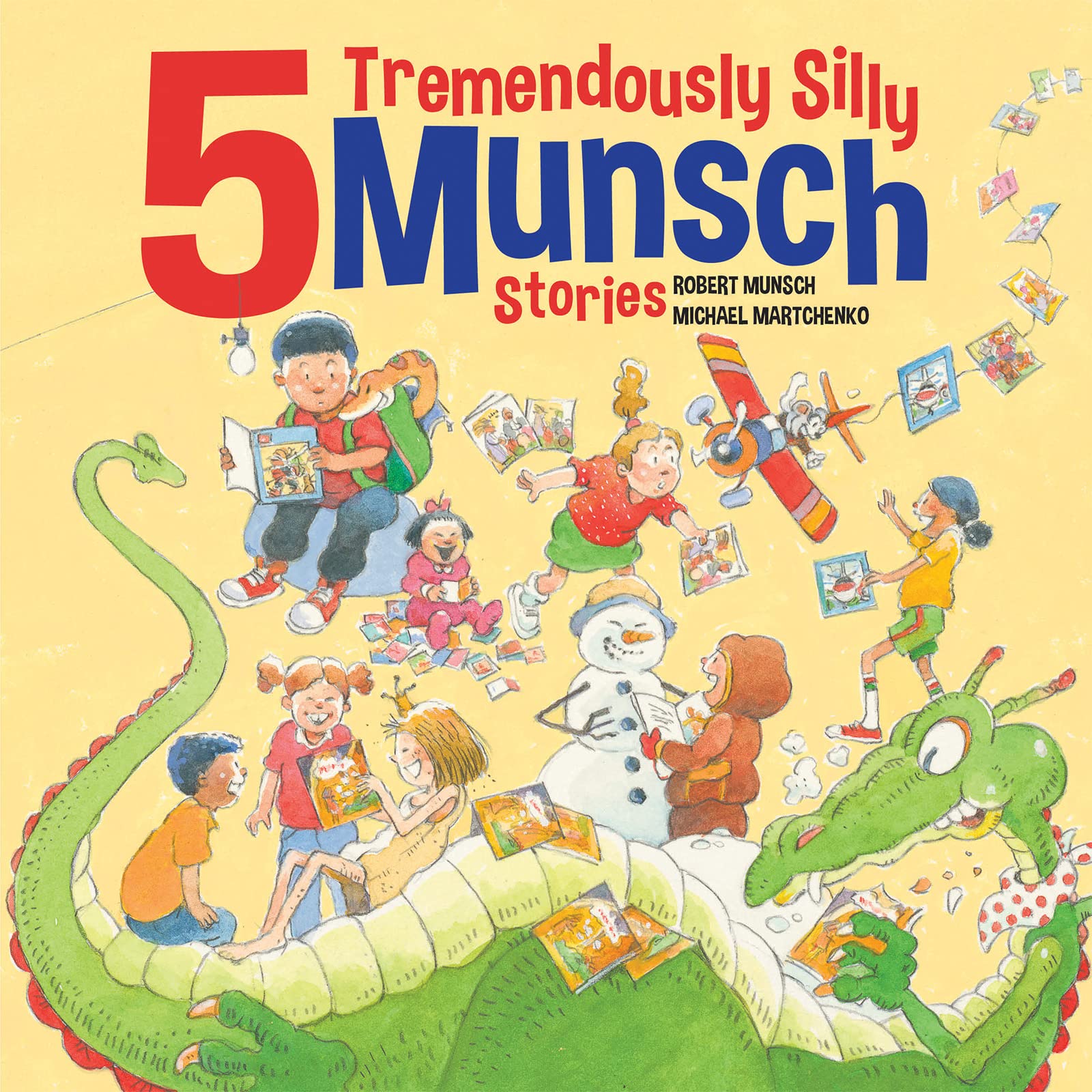 5 Tremendously Silly Munsch Stories by Robert Munsch, Michael... - 9781773218175