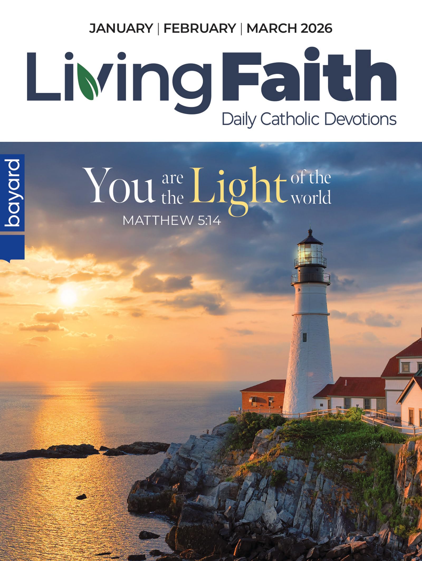 Living Faith - Daily Catholic Devotions January, February, March 2026: Volume 41 Number 4