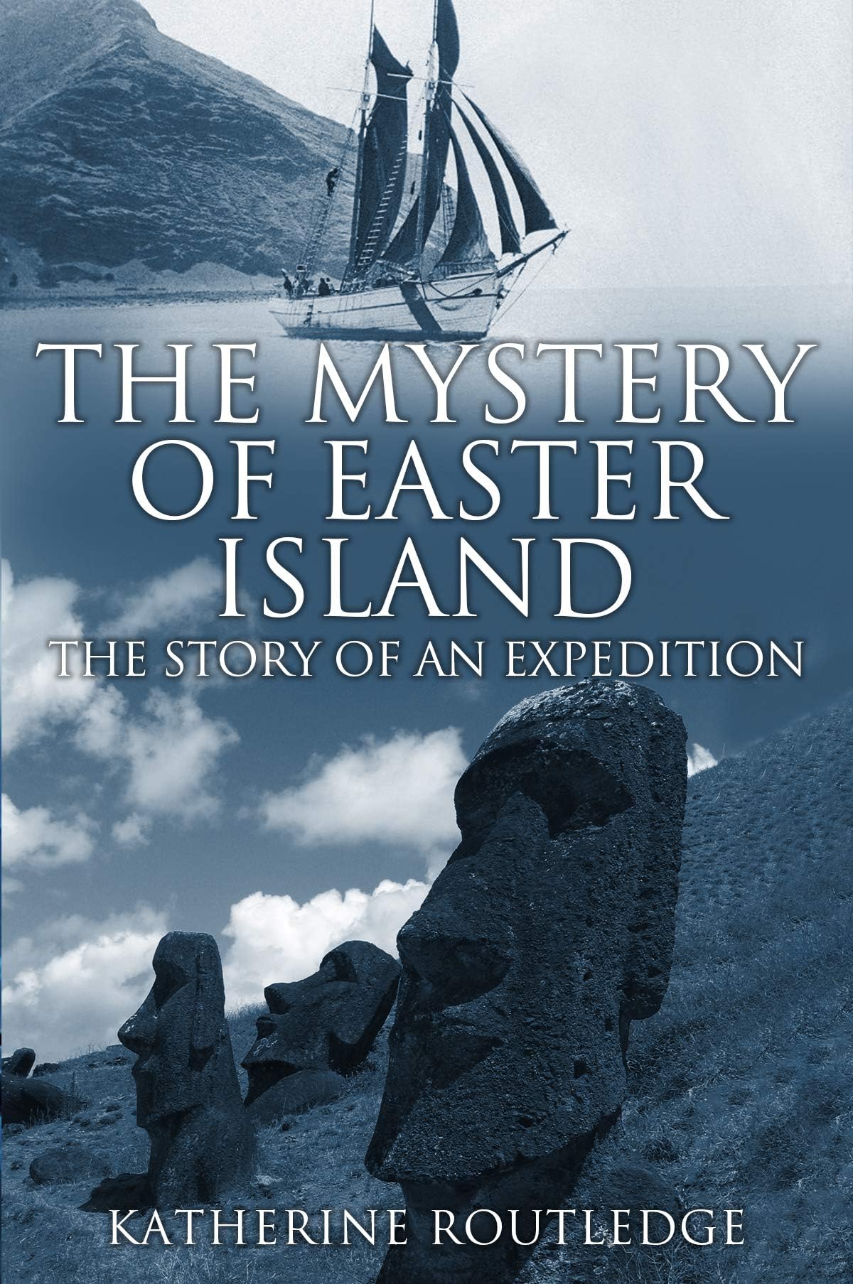 The Mystery of Easter Island: the Story of an Expedition
