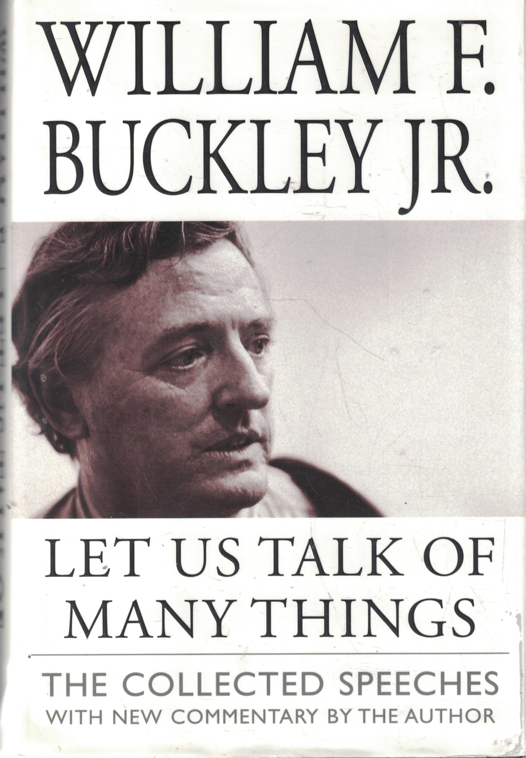 Buy Let Us Talk of Many Things: The Collected Speeches with New Commentary by the Author — BookShops.in