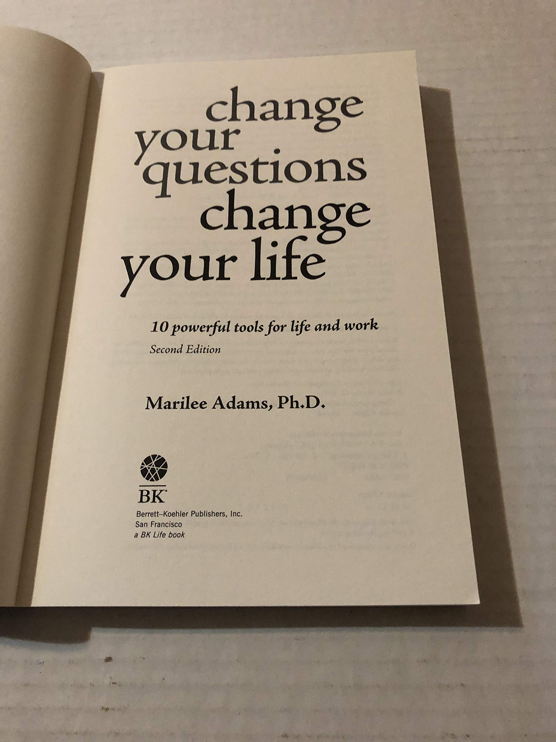Change Your Questions, Change Your Life: 10 Powerful Tools for Life and Work - Image 3