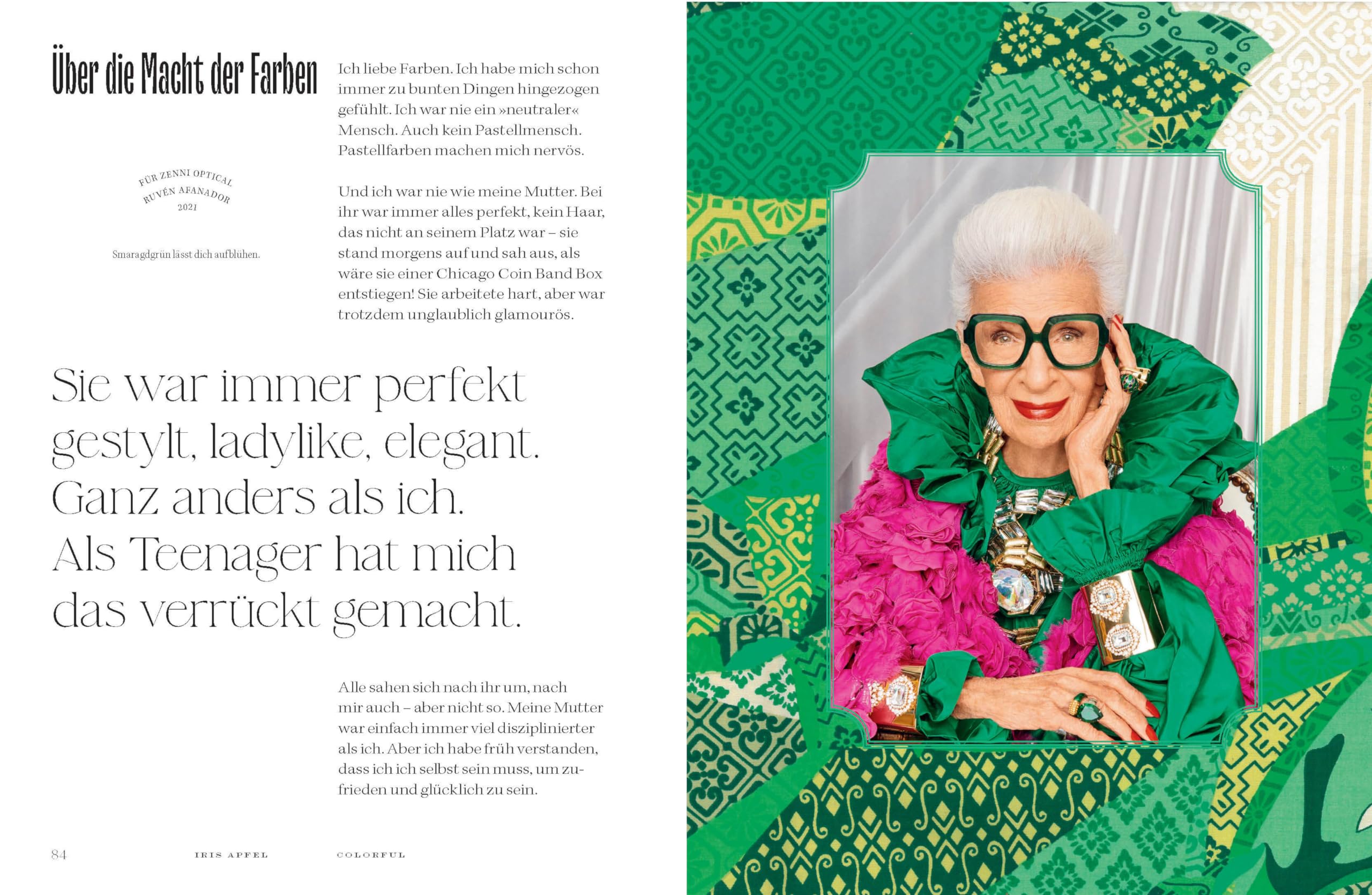Colorful - Iris Apfel: Welche Farbe hat das Glück? - Ihr persönliches Vermächtnis: Alles über das einzigartige Leben der Stilikone, von ihr selbst zusammengestellt