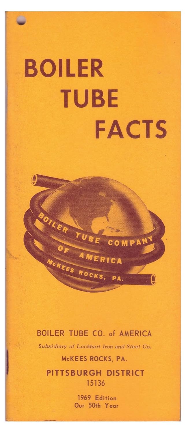 Boiler Tube Facts 1969 Edition Boiler Tube Co. of America Amazon