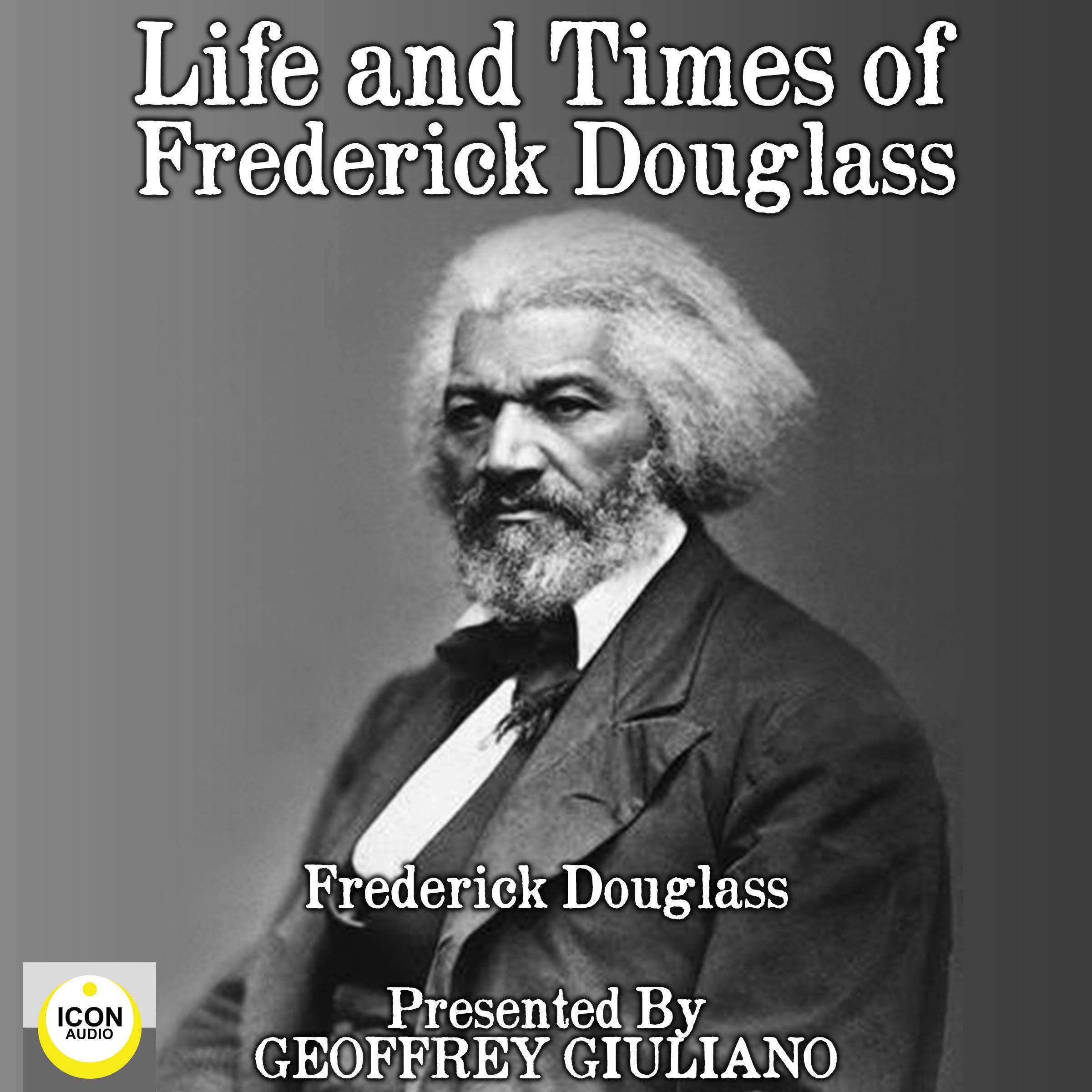 Cover art for Life and Times of Frederick Douglass