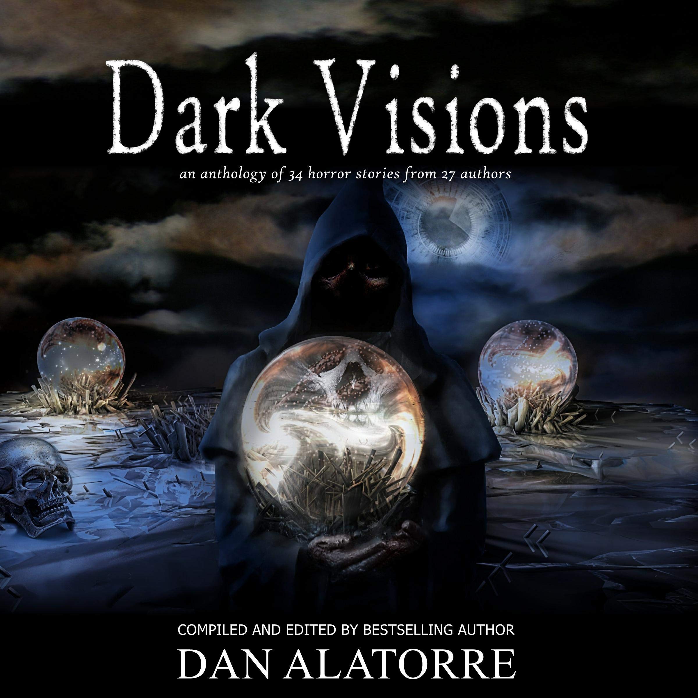 Dark Visions