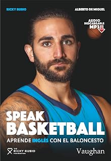 Speak Basketball (Spanish Edition)
