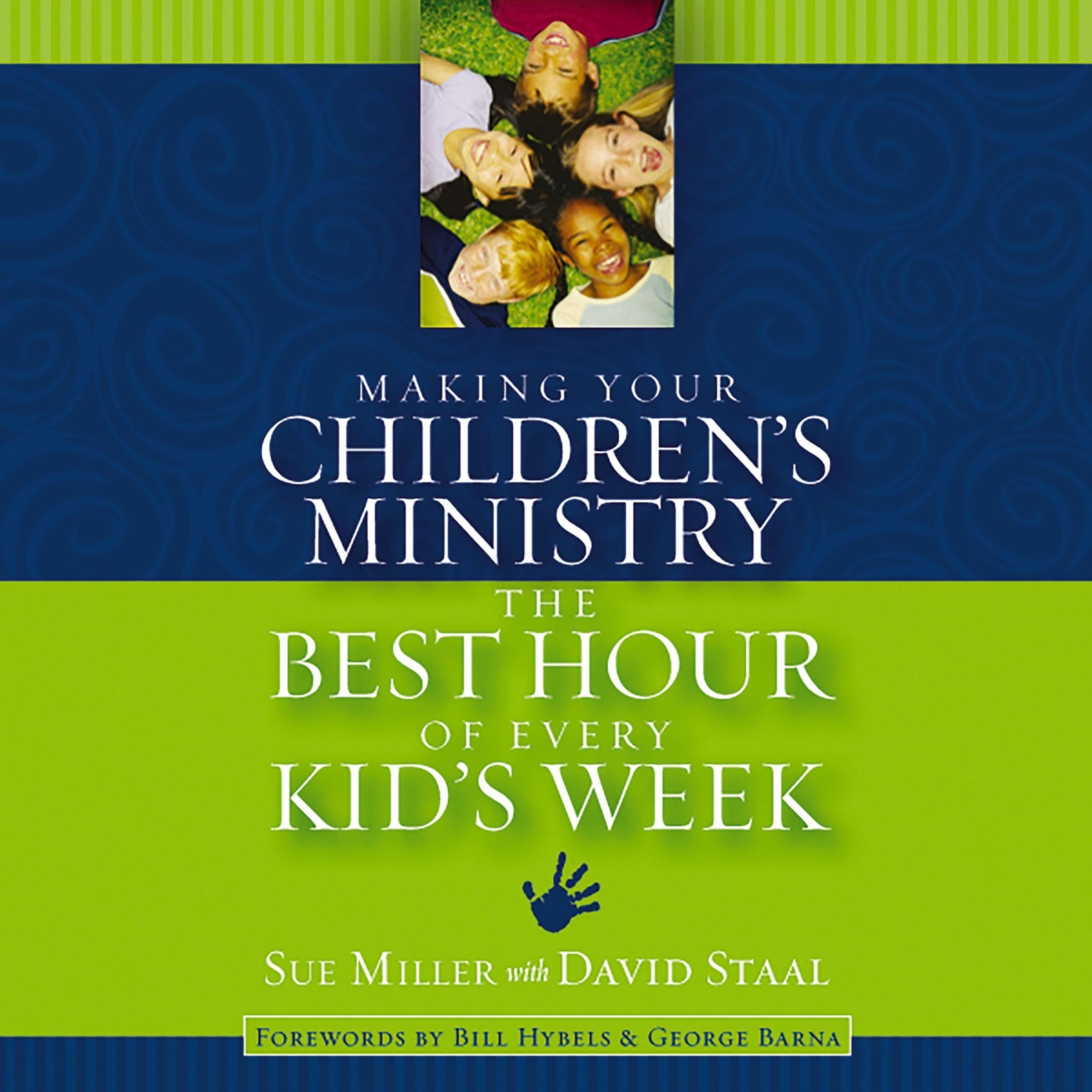 Cover art for Making Your Children's Ministry the Best Hour of Every Kid's Week