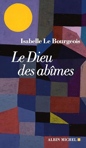 Le Dieu des abîmes: À l'écoute des âmes brisées