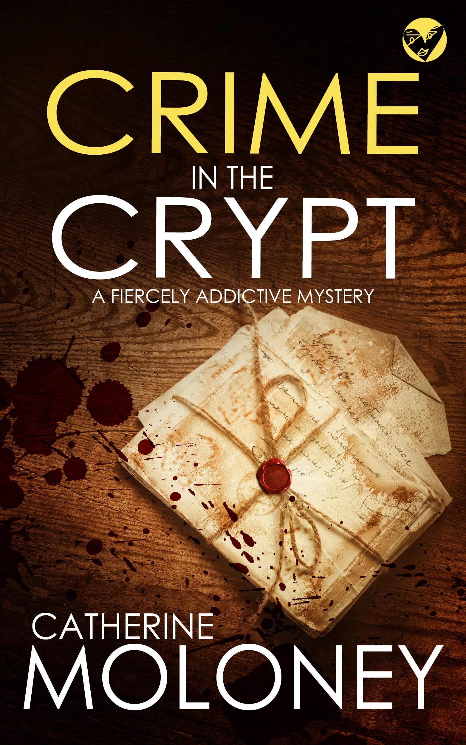 CRIME IN THE CRYPT a fiercely addictive mystery (Detective Markham Crime Mystery and Suspense Book 14)