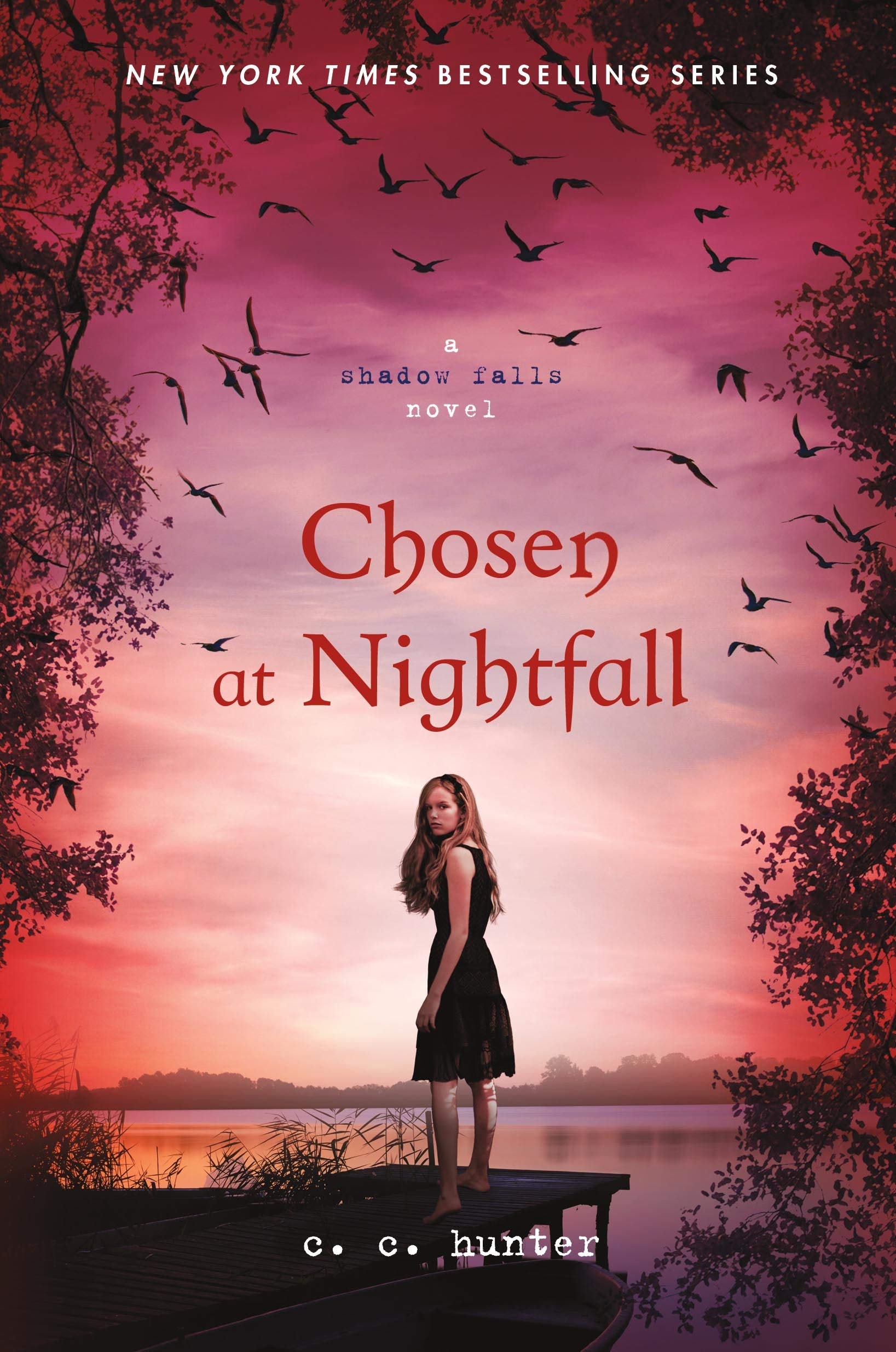 Chosen at Nightfall (A Shadow Falls Novel, 5) Paperback β April 23, 2013
