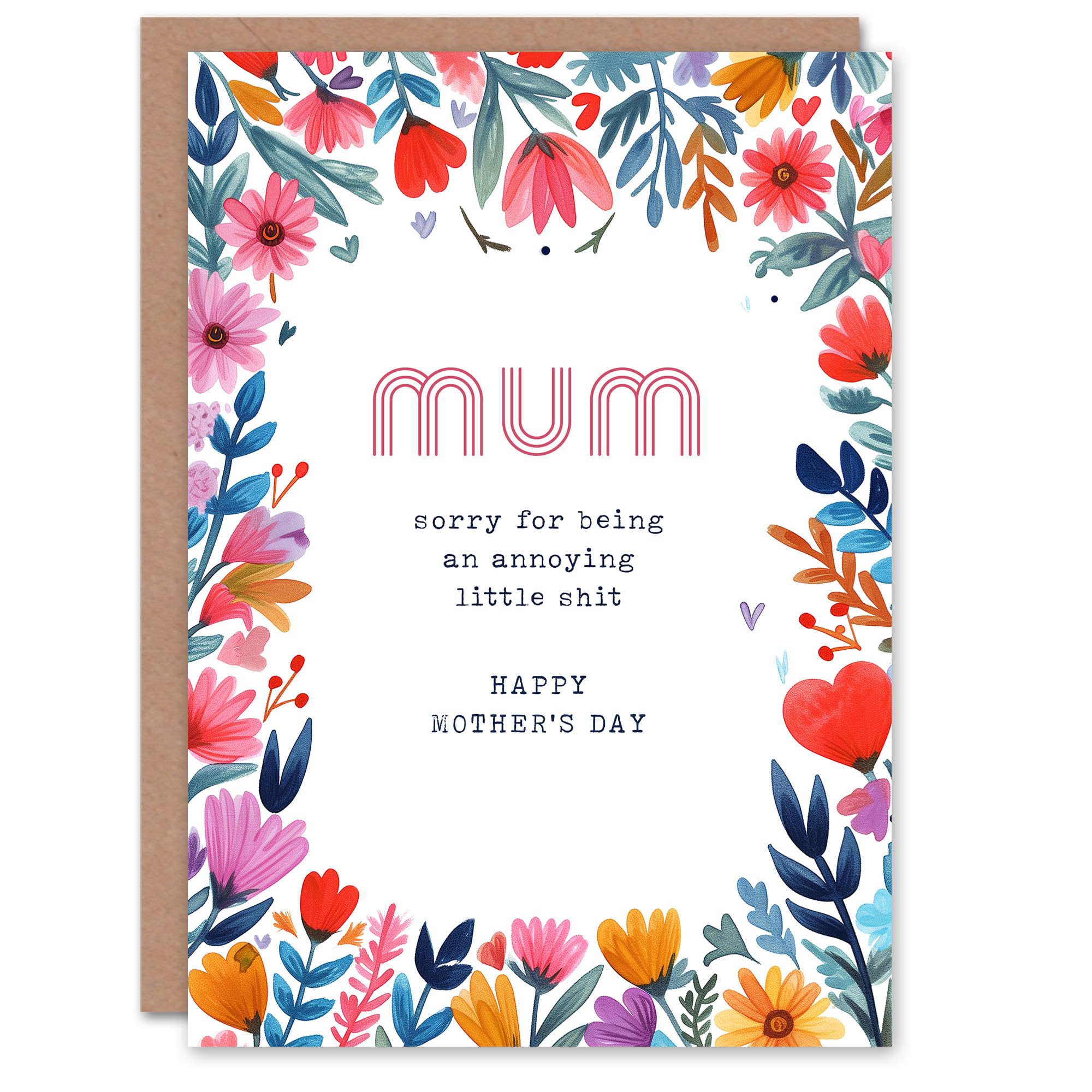 Artery8 Mother's Day Sorry for Being Annoying Fun Funny Humour Joke Mum Greeting Card
