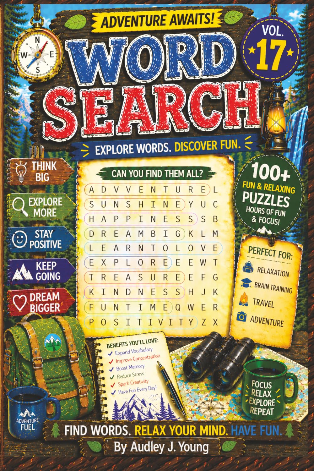 Adventure Awaits Word Search: 100+ Fun and Relaxing Puzzles for All Ages - Vol.17