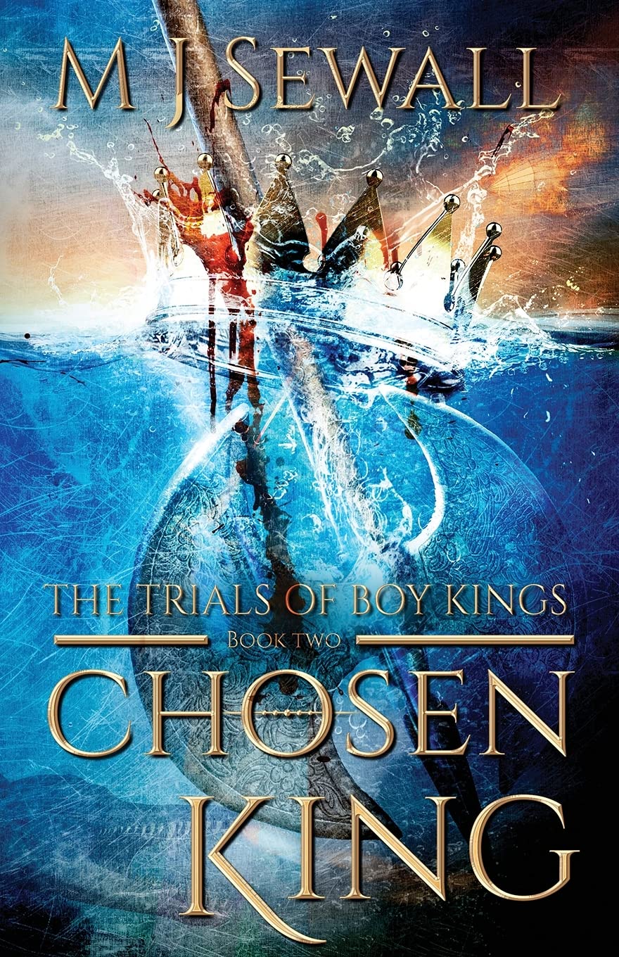 The Trials of Boy Kings: 2 (Chosen King)