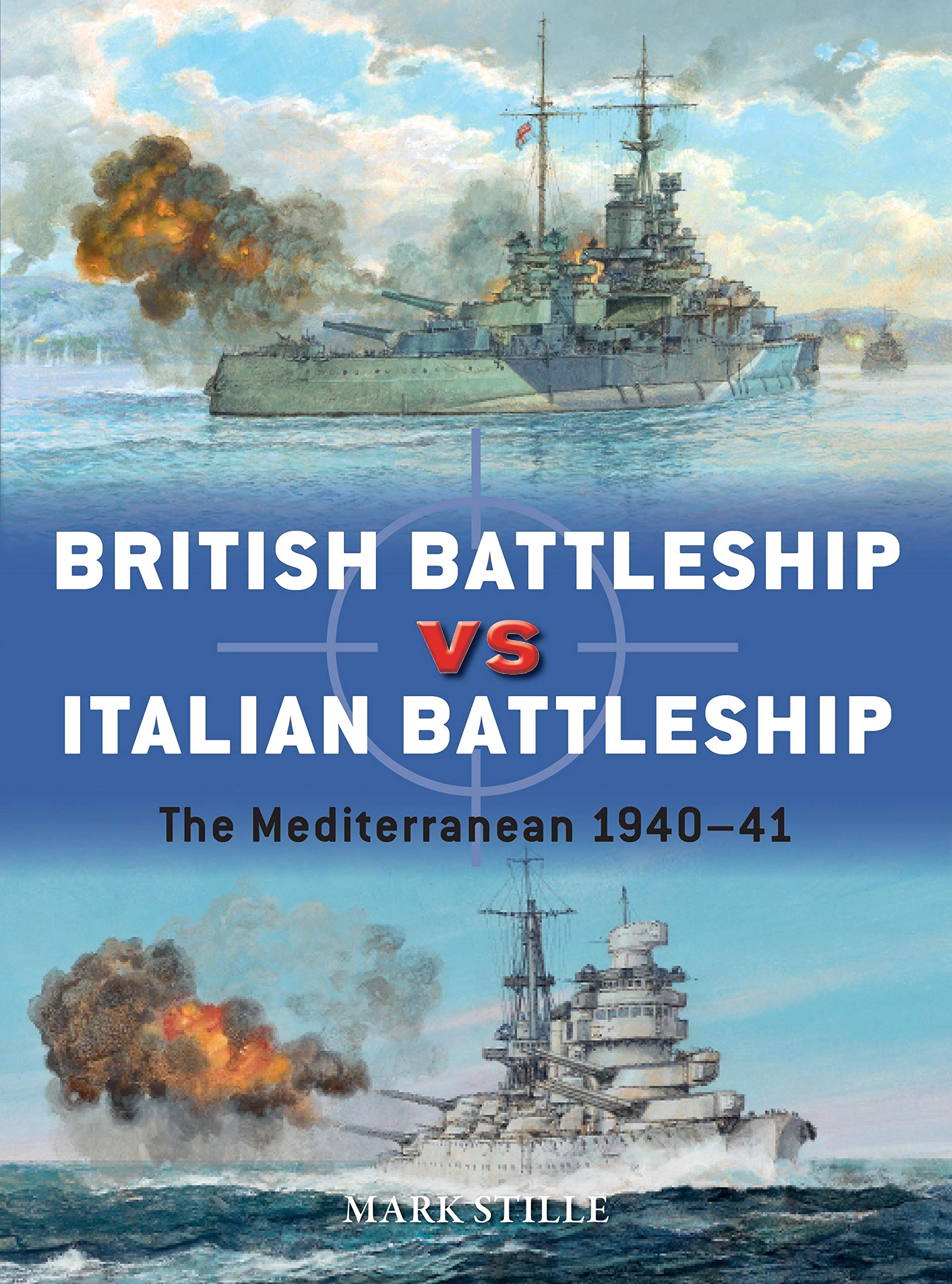 British Battleship vs Italian Battleship: The M. Stille, Stille,.#+,.#