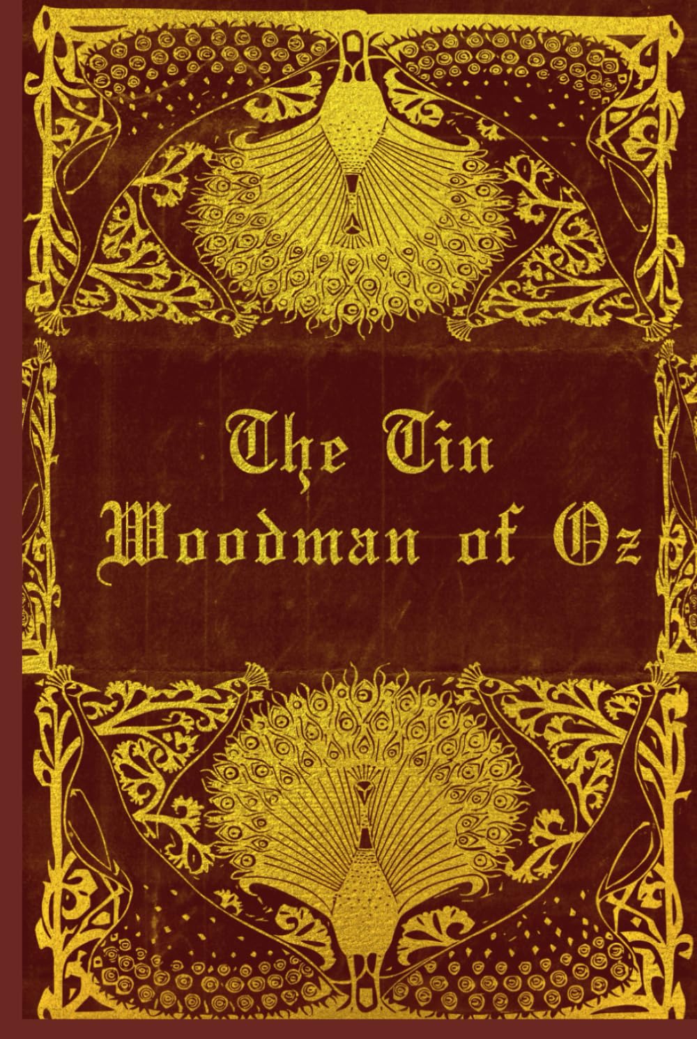 The Tin Woodman Of OZ: With original illustrations