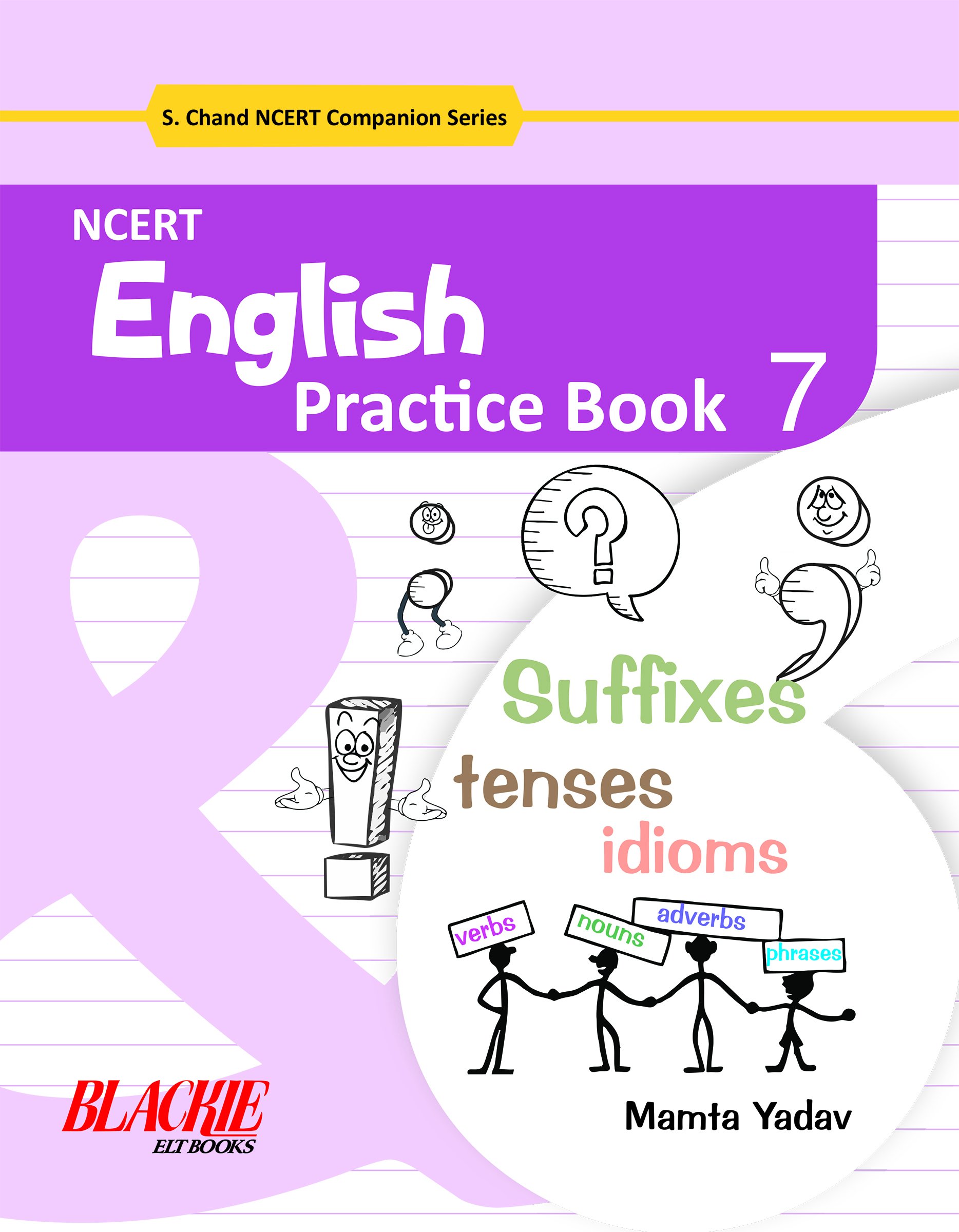 NCERT English Practice Book 7 (For 2019 Exam)