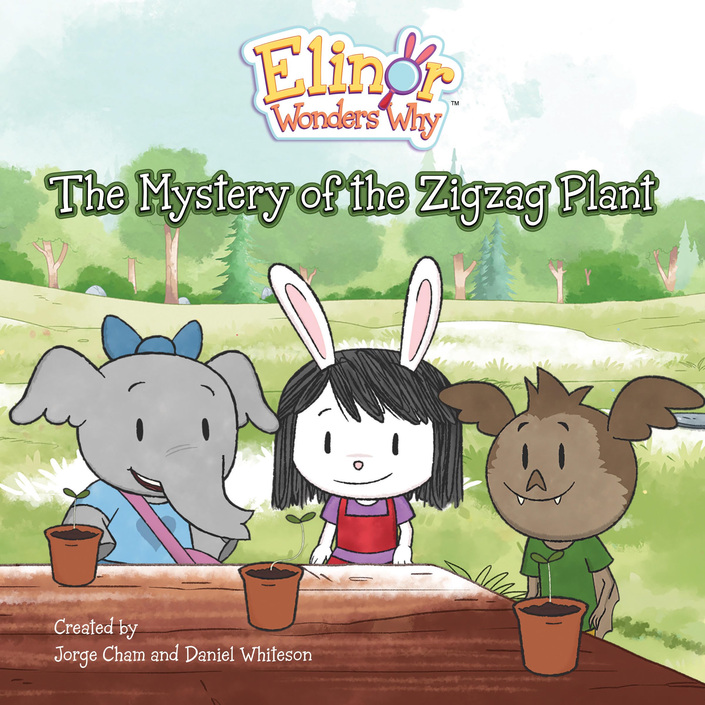 Elinor Wonders Why: The Mystery of the Zigzag Plant (Elinor Wonders Why, 5)