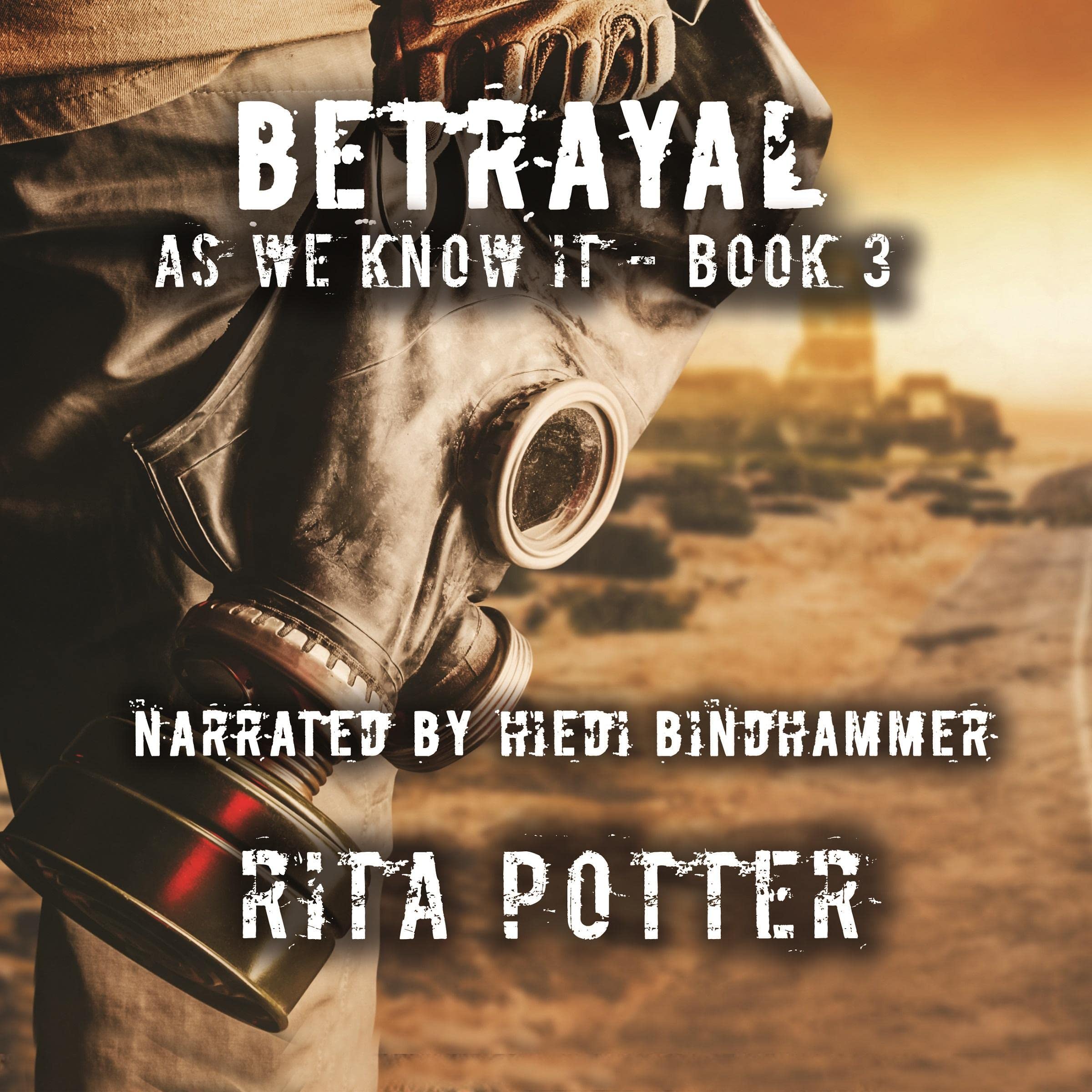 Cover art for Betrayal: As We Know It, Book 3