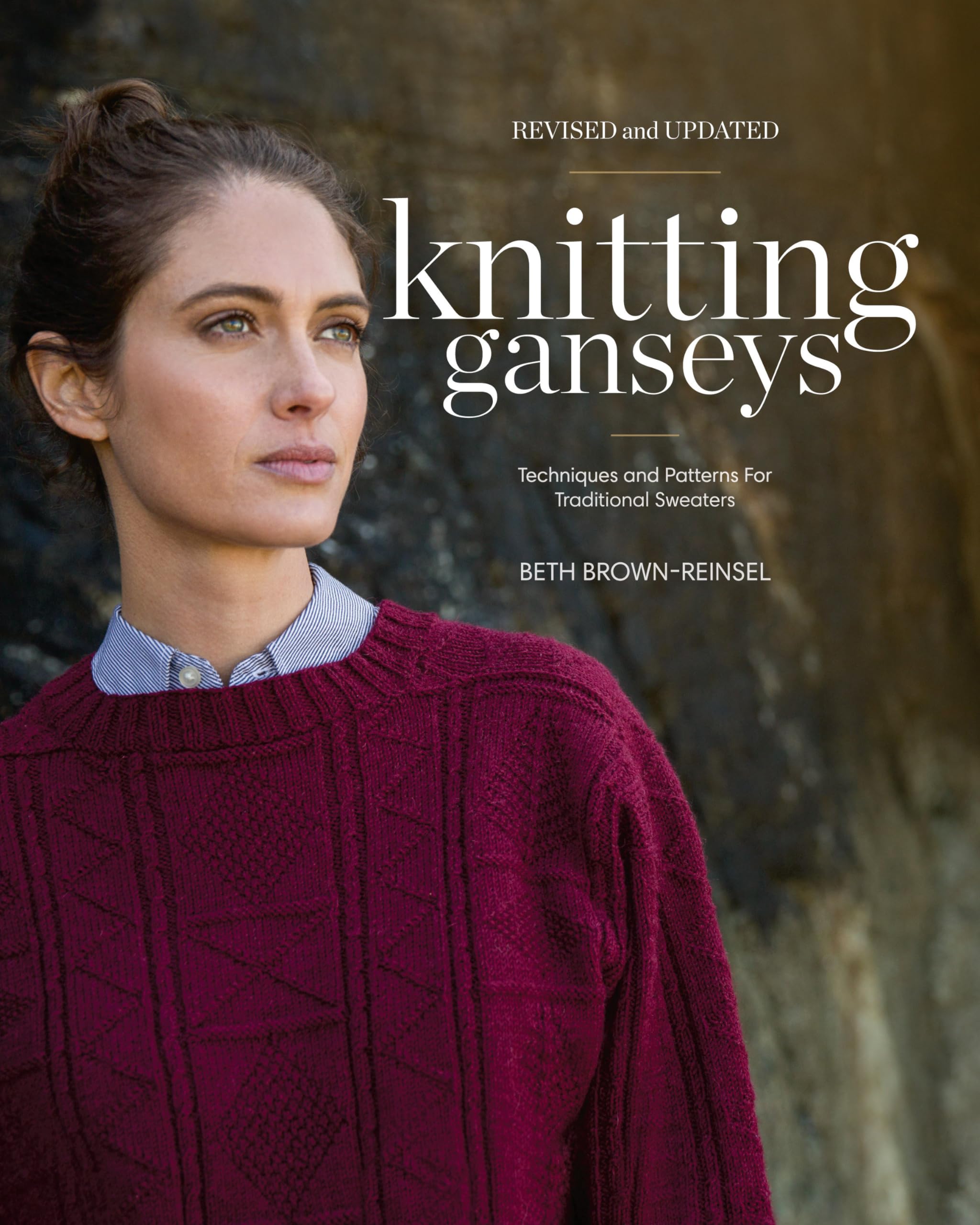 Knitting Ganseys, Revised and Updated: Techniques and Patterns for 