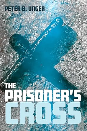 The Prisoner's Cross