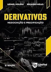 Derivativos – Negociação e Precificação 2º Edição