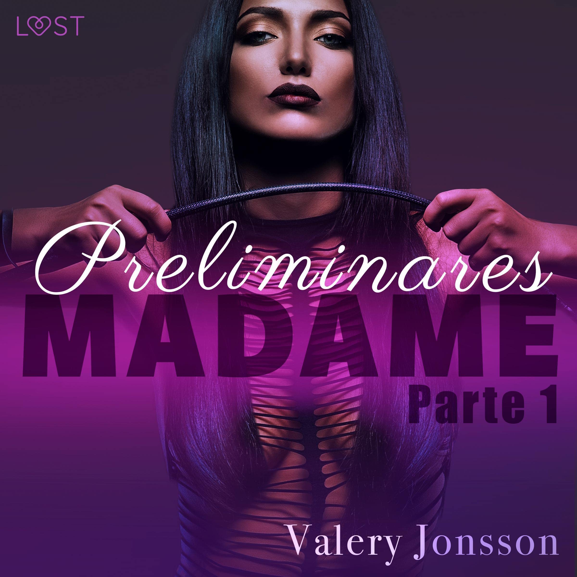 Madame 1: preliminares