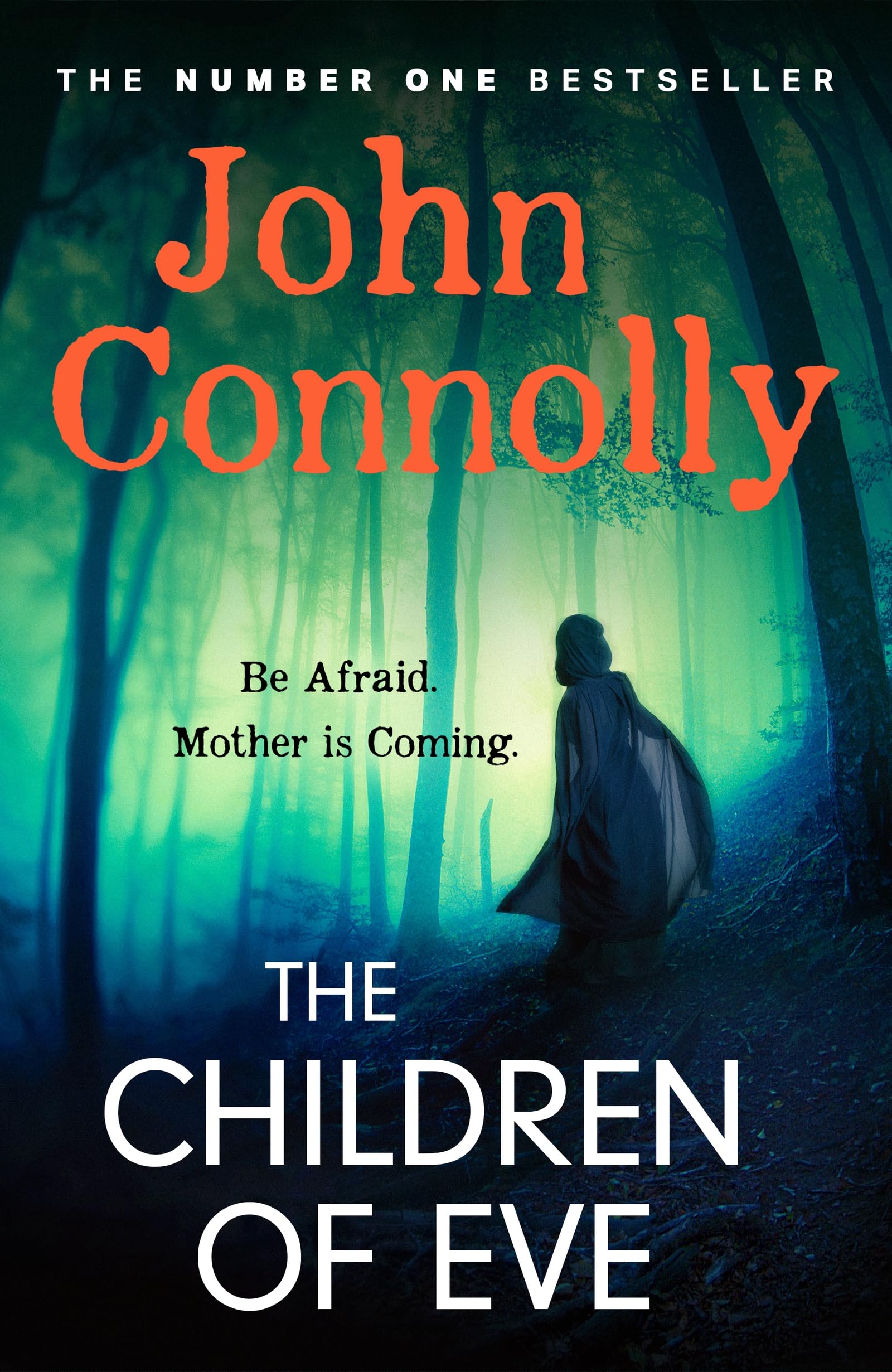 The Children of Eve by John Connolly HARDBACK 9781529391923