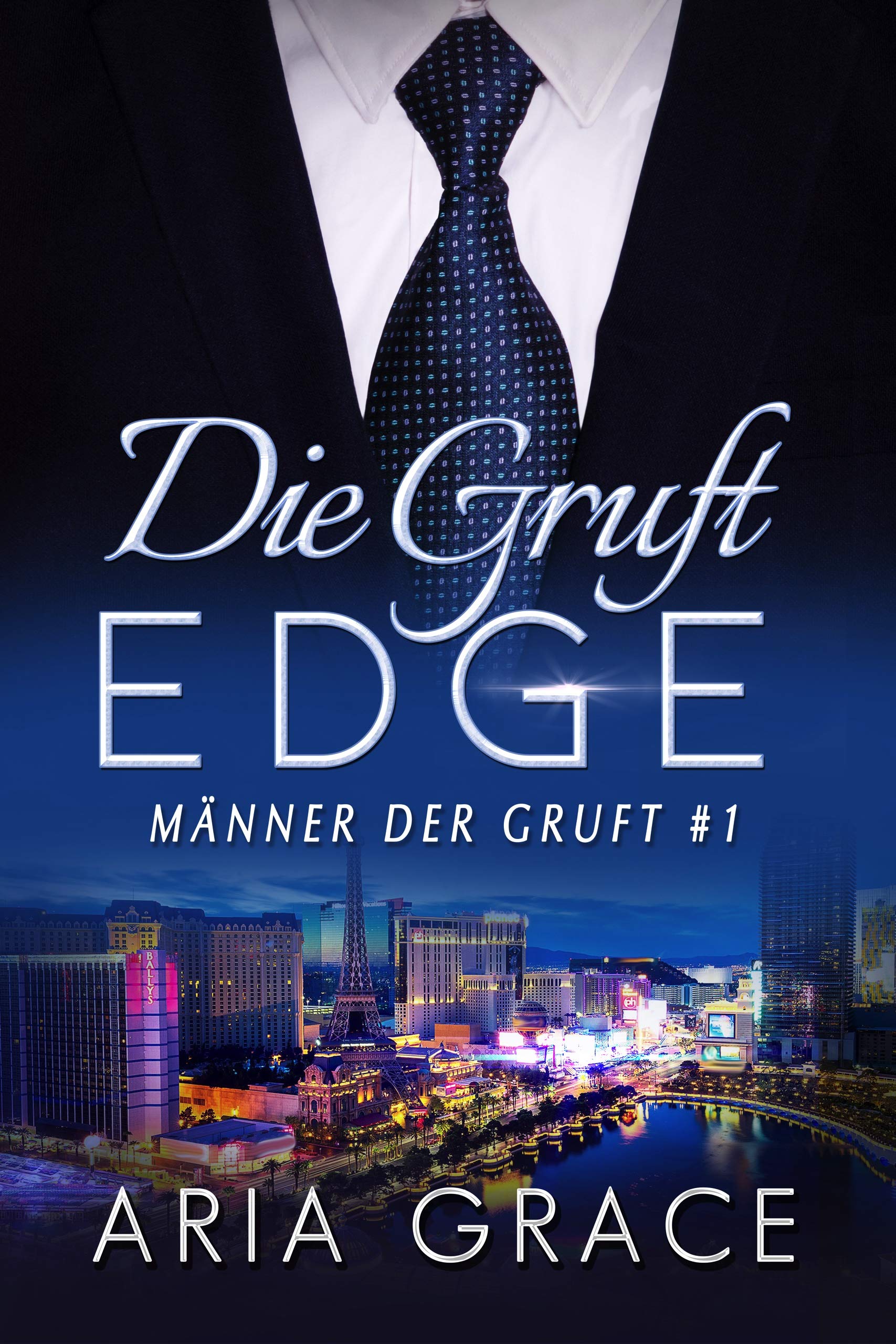 Die Gruft: Edge (Männer der Gruft 1) (German Edition)