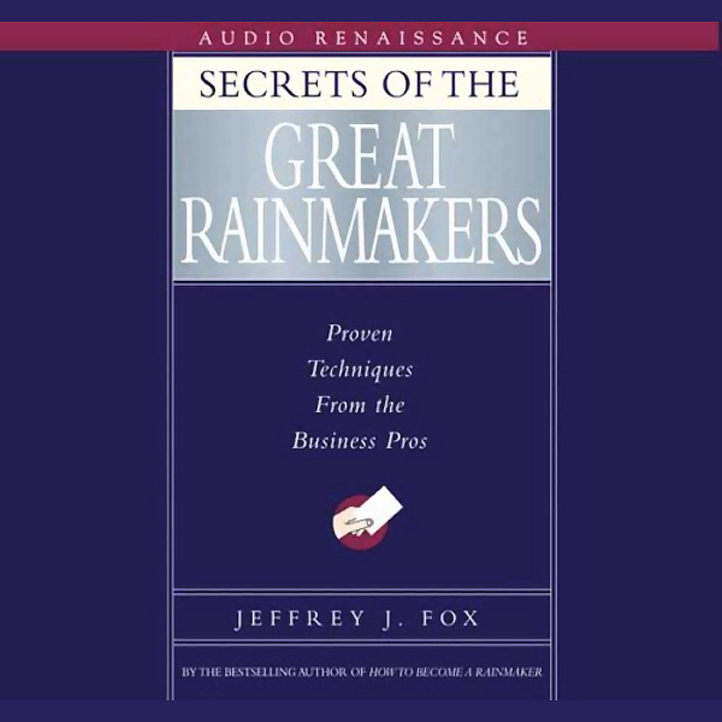 Cover art for Secrets of the Great Rainmakers