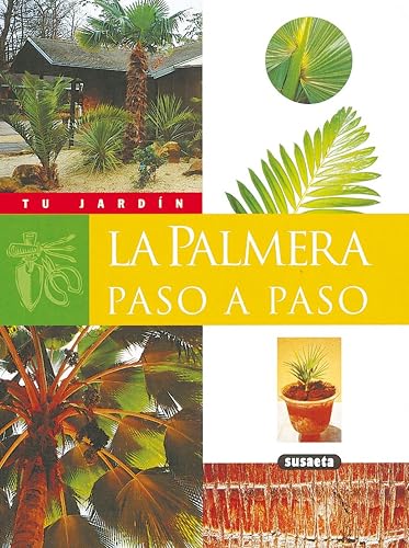 la palmera Paso A Paso (Tu Jardín)