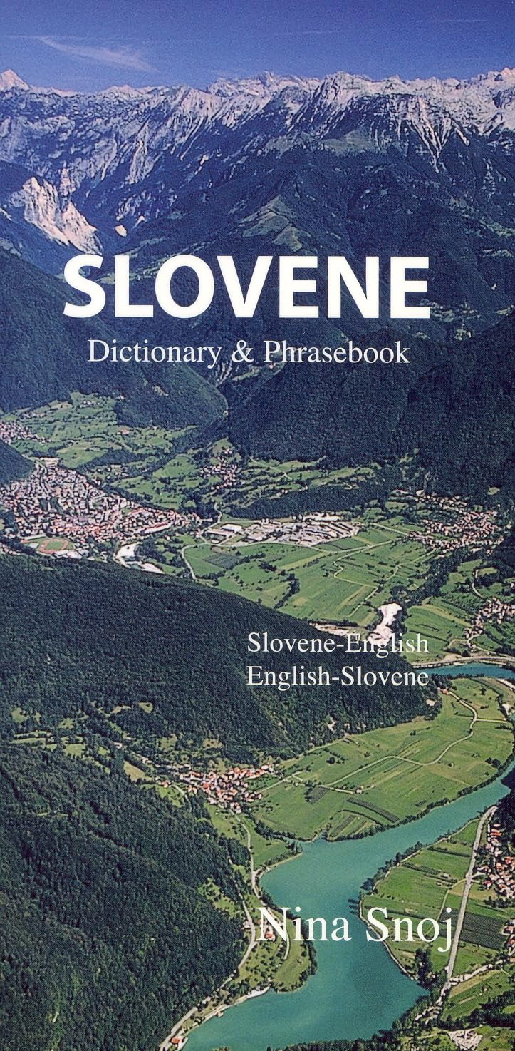 Slovene-​English/​English-​Slovene Dictionary & Phrasebook