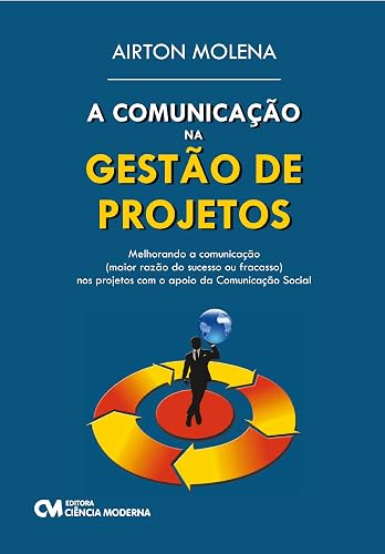 Comunicacao na Gestao de Projetos, a - 1