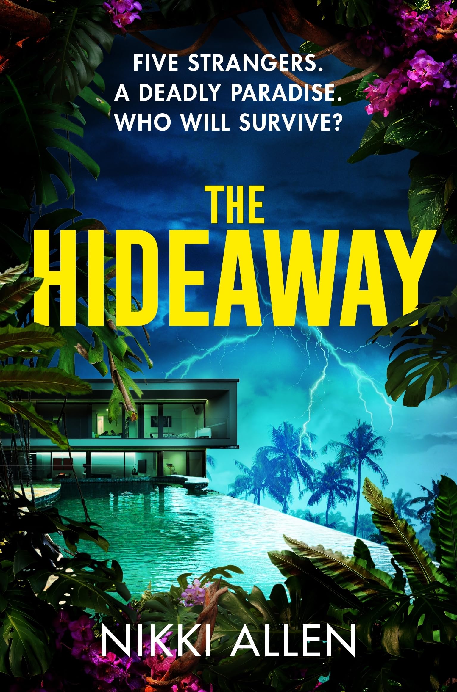 The Hideaway: The Addictive, Escapist Thriller For Fans of Lucy Clarke and Ruth Ware