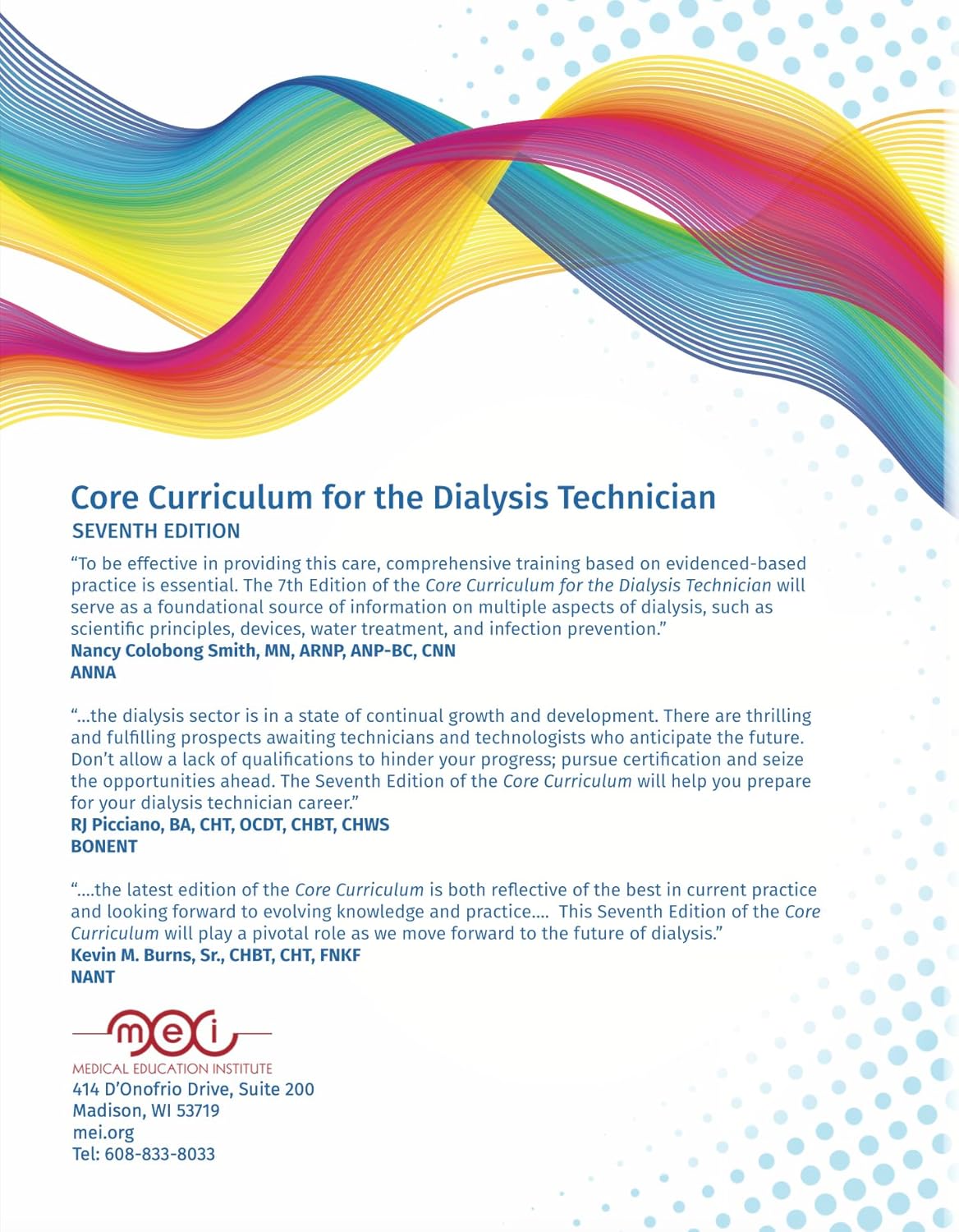 Core Curriculum for the Dialysis Technician, 7th Edition      Textbook Binding – January 1, 2024