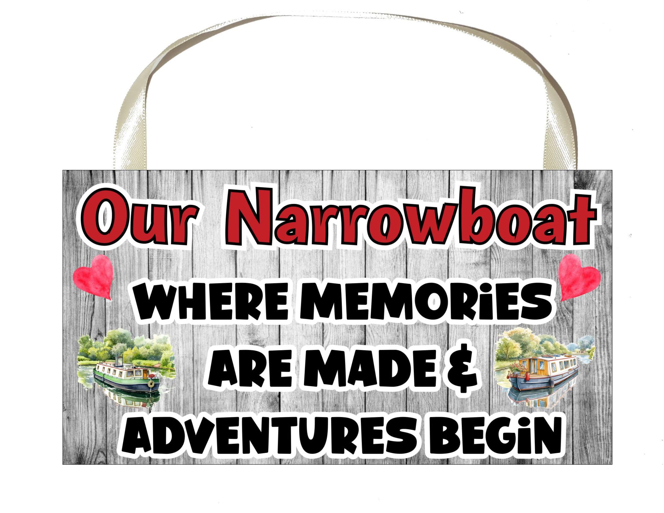 Decalarama Narrowboat Plaque/Sign Gift – Where Memories Are Made And Adventures Begin – Cute Novelty Fun Holiday Present