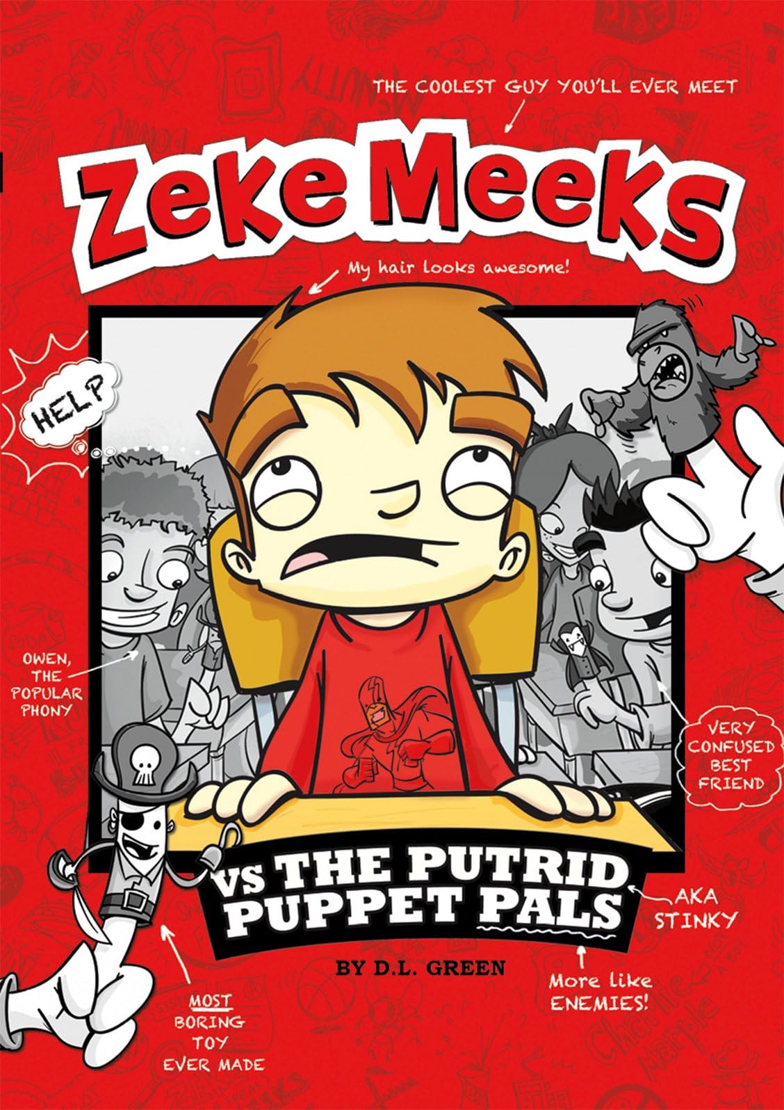Zeke Meeks vs the Putrid Puppet Pals Paperback – January 1, 2012