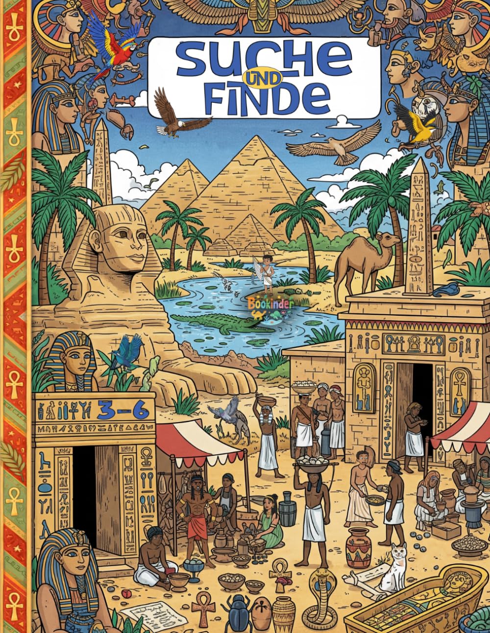 Suche und Finde – Pyramiden & Pharaonen: Versteckte Schätze und spannende Fakten aus dem Alten Ägypten. Für Kinder von 3-6 Jahren.