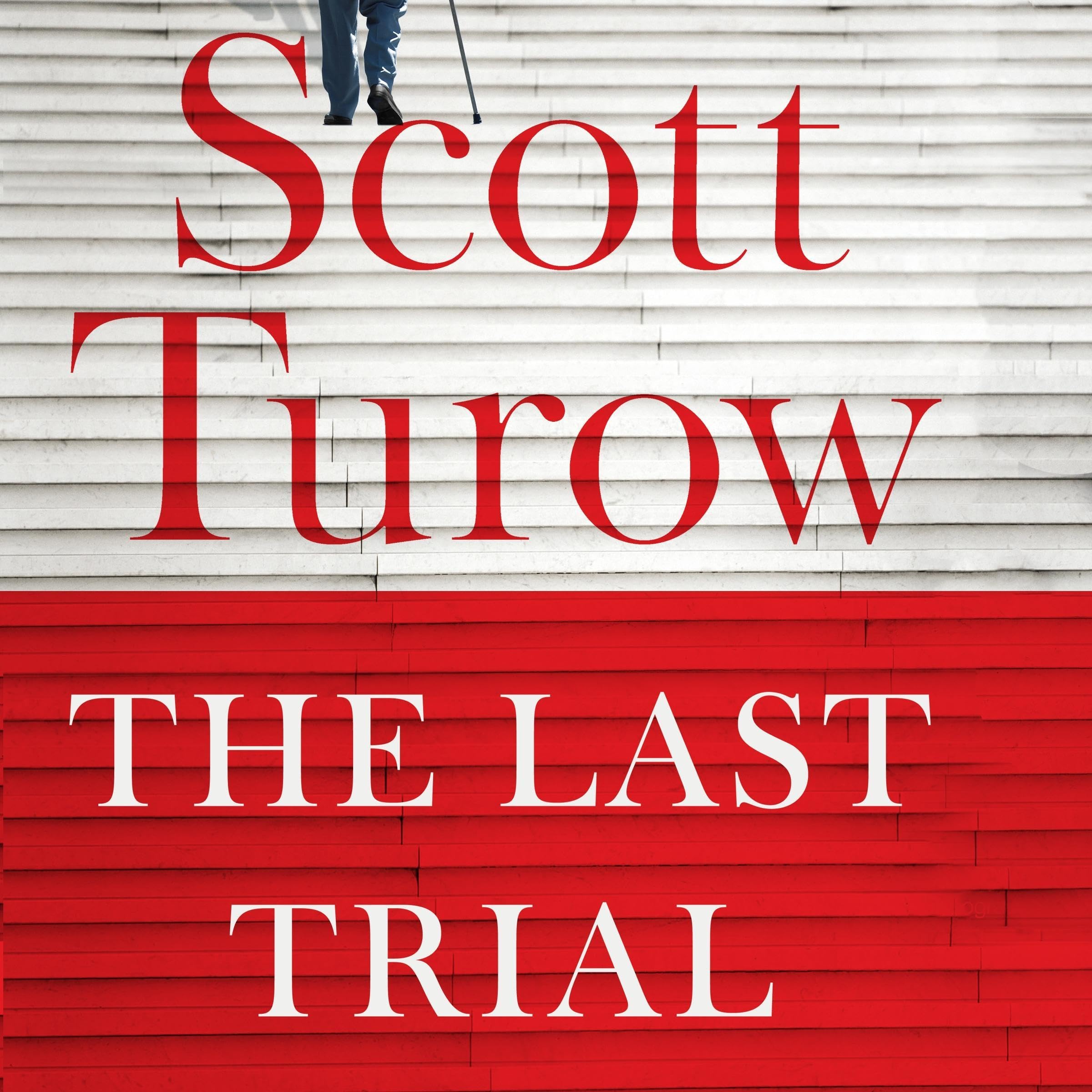 Cover art for The Last Trial: A Kindle County Legal Thriller Book 10